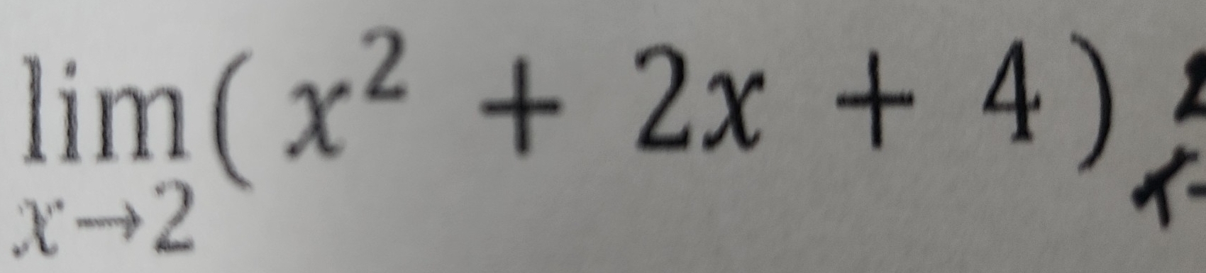 limlimits _xto 2(x^2+2x+4)