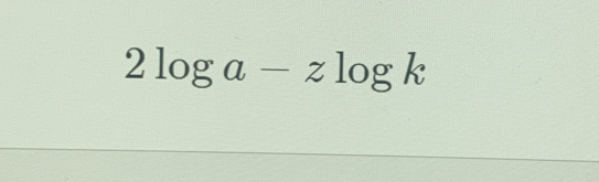 2log a-zlog k