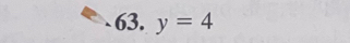 y=4