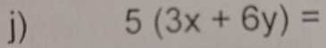 5(3x+6y)=