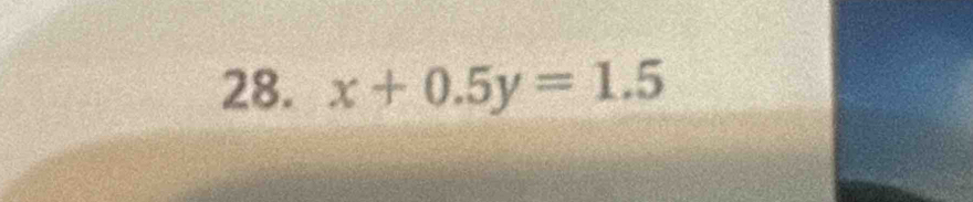 x+0.5y=1.5