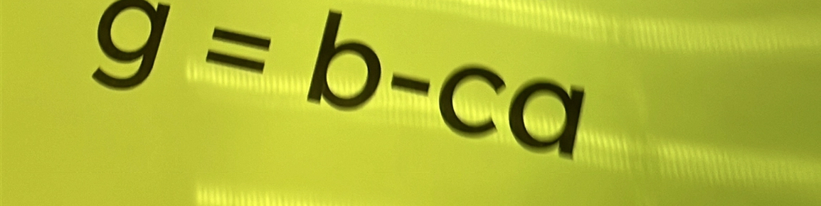 g=b-ca