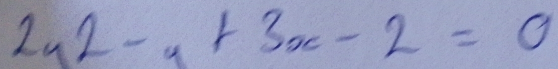 2u2-y+3x-2=0