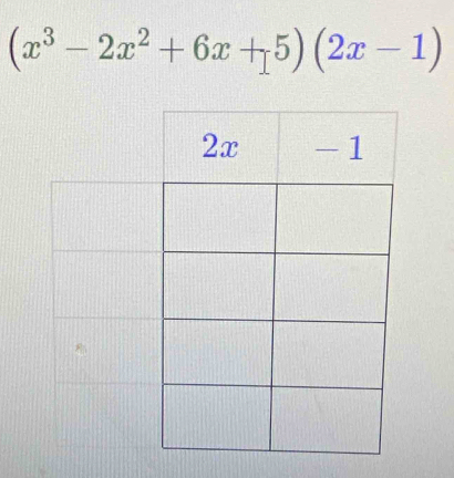 (x^3-2x^2+6x+5)(2x-1)