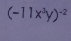 (-11x^3y)^-2