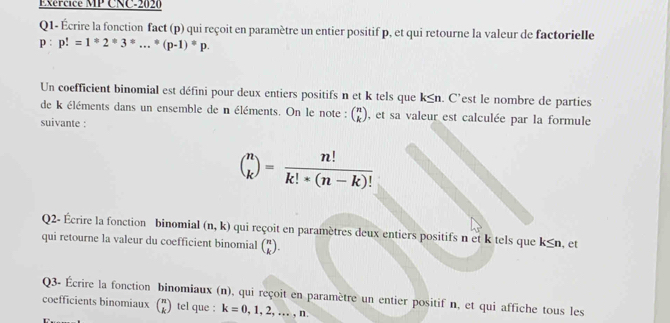 Solved: Exércice MP CNC-2020 Q1- Écrire la fonction fact (p) qui reçoit ...