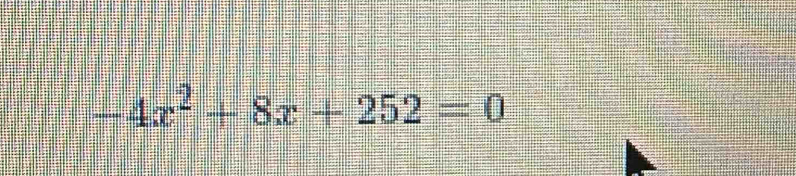 -4x^2+8x+252=0