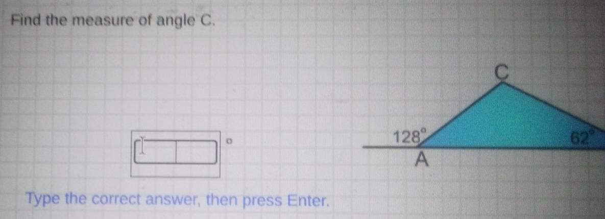 Find the measure of angle C.
) o
overline  □ 
Type the correct answer, then press Enter.