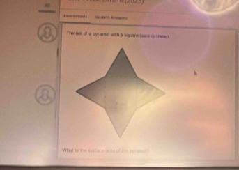 a 
The net of a pyramid with a square lase is snown. 
What is the surtace ares of the pyreee?"