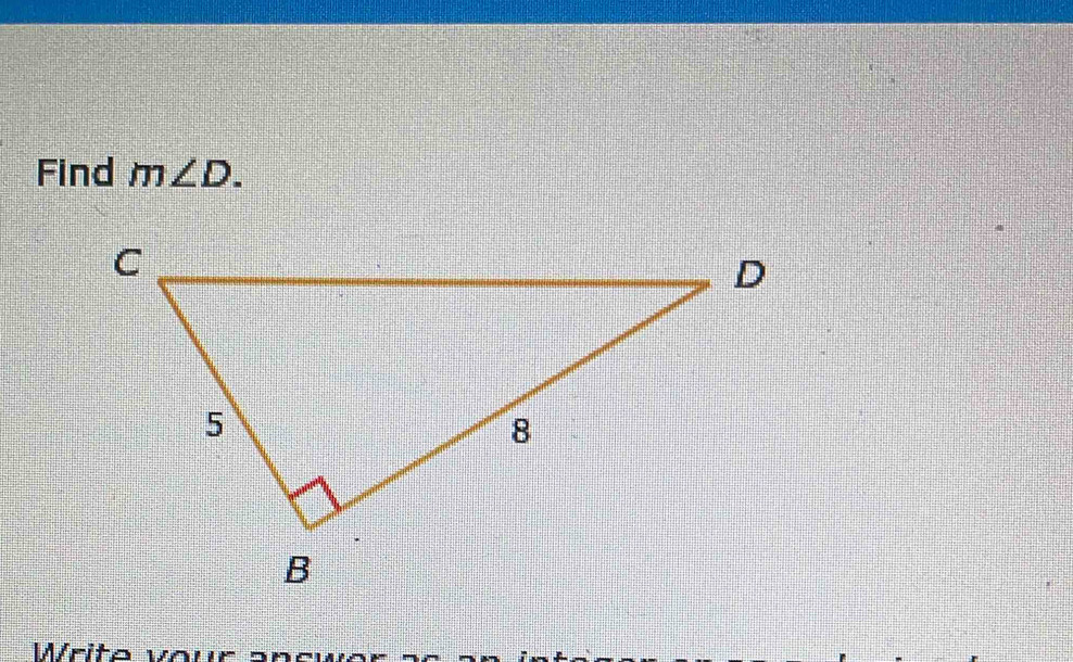 Find m∠ D. 
Write v