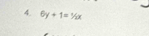 6y+1=1/2x