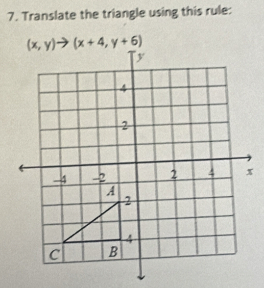 Translate the triangle using this rule: