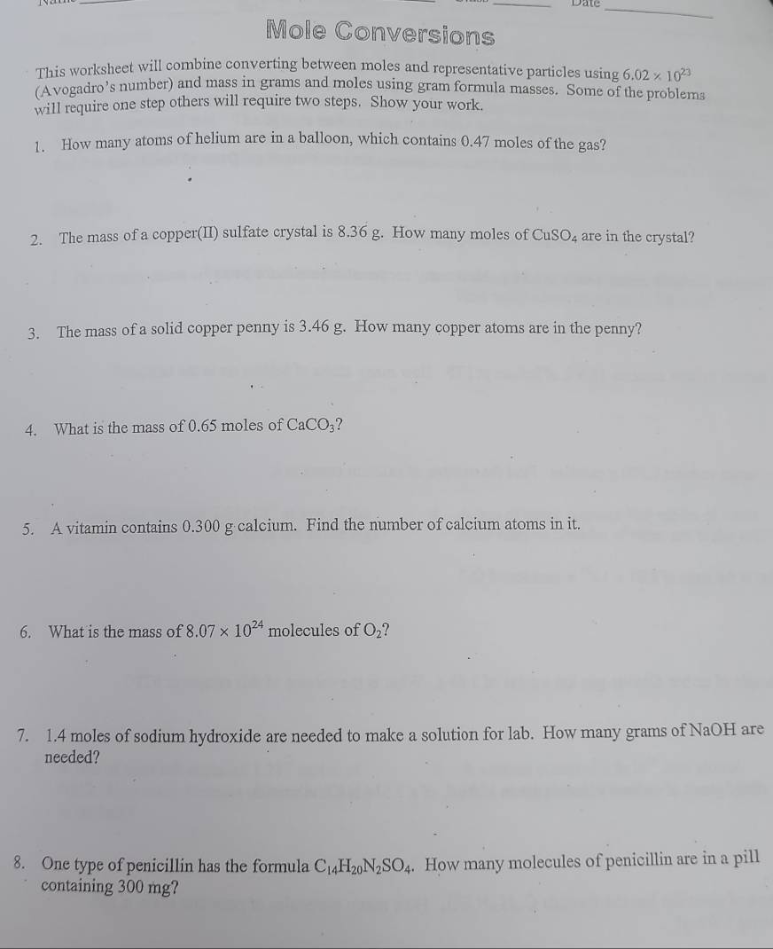 Solved: Date_ Mole Conversions This worksheet will combine converting ...