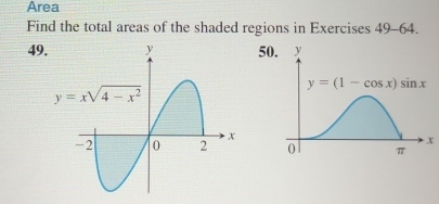 Area
Find the total areas of the shaded regions in Exercises 49-64.
49.50