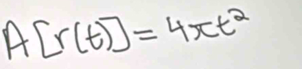 A[r(t)]=4π t^2