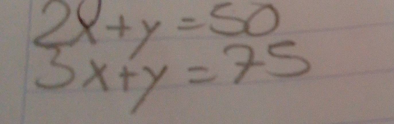 beginarrayr 2x+y=50 5x+y=75endarray