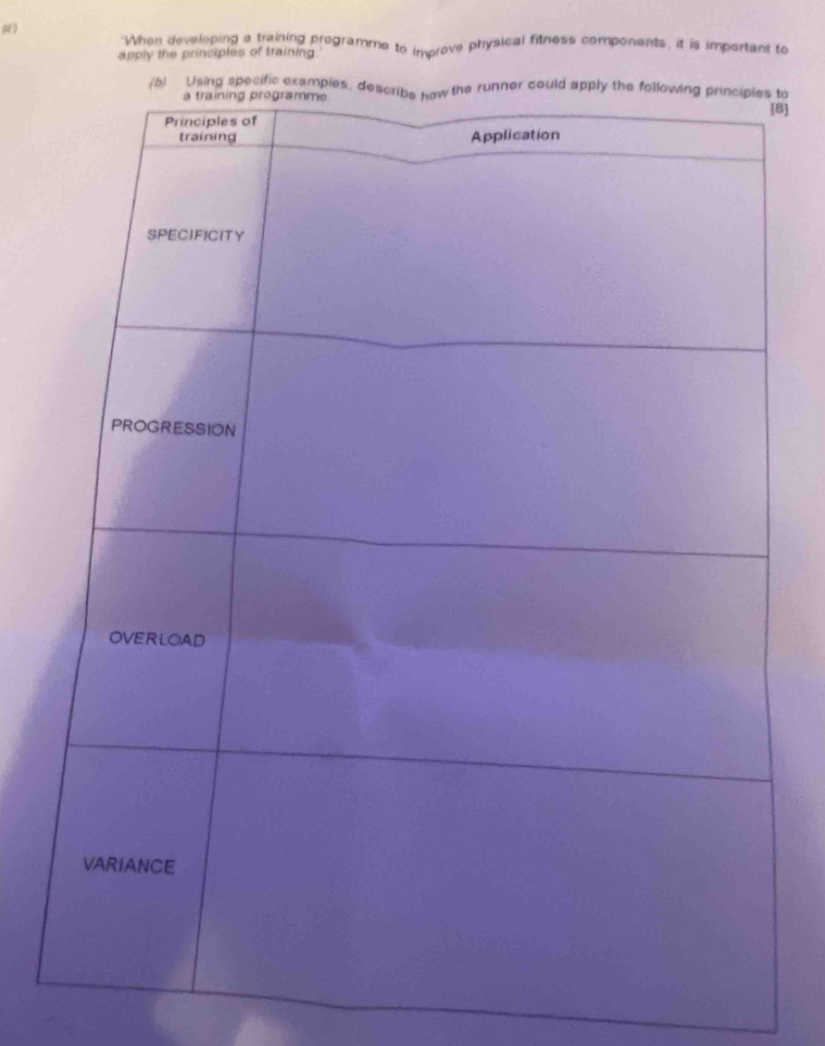 #1 When developing a traiping programme to improve physical fitness components, it is important to 
apply the principles of training 
to 
B]