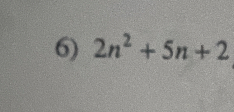 2n^2+5n+2