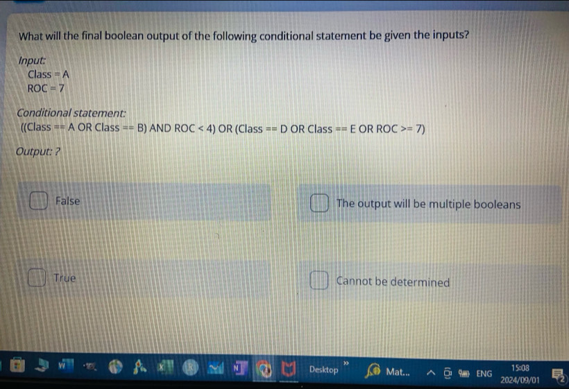 Solved: What will the final boolean output of the following conditional ...