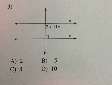 A) 2 B) -5
C) 8 D) 10