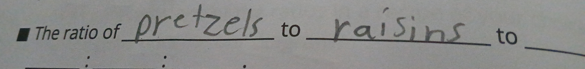 The ratio of_ to_ 
_ 
to