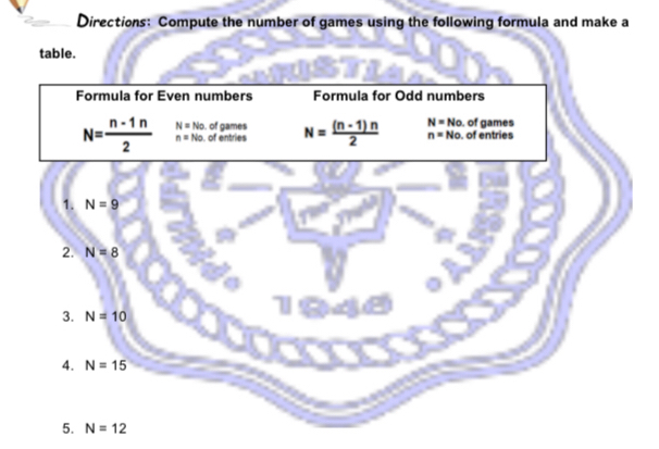 Directions: Compute the number of games using the following formula and make a
table.