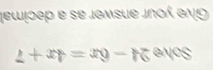 jewιoeр e se jgmsue jñολ en 
2+xy=x=x_9-x_6