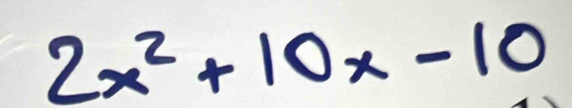 2x^2+10x-10