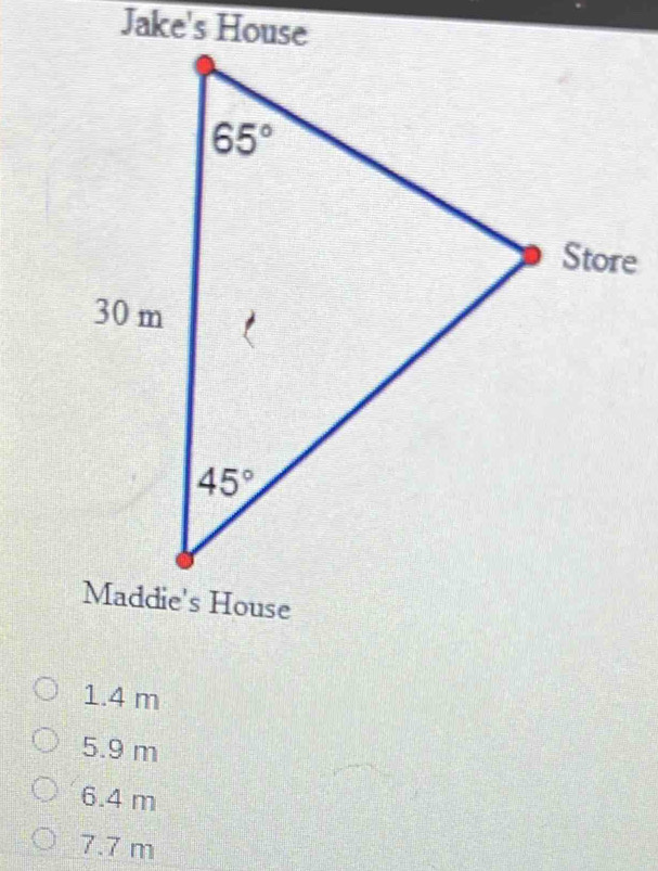 Jake's House
1.4 m
5.9 m
6.4 m
7.7 m