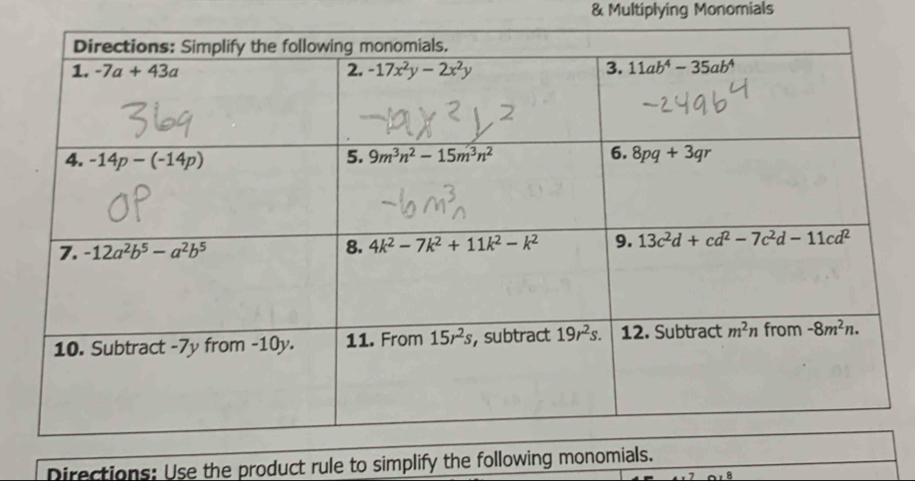 Multiplying Monomials
Directions: Use the product rule to simplify the following mon