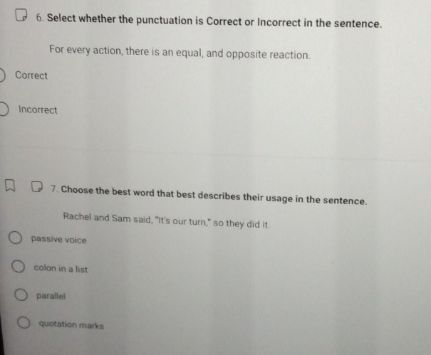 Solved: Select whether the punctuation is Correct or Incorrect in the ...