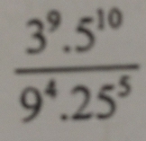  (3^9.5^(10))/9^4.25^5 