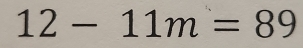 12-11m=89