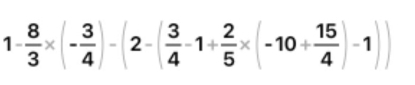 1- 8/3 * (- 3/4 )-(2-( 3/4 -1+ 2/5 * (-10+ 15/4 )-1))