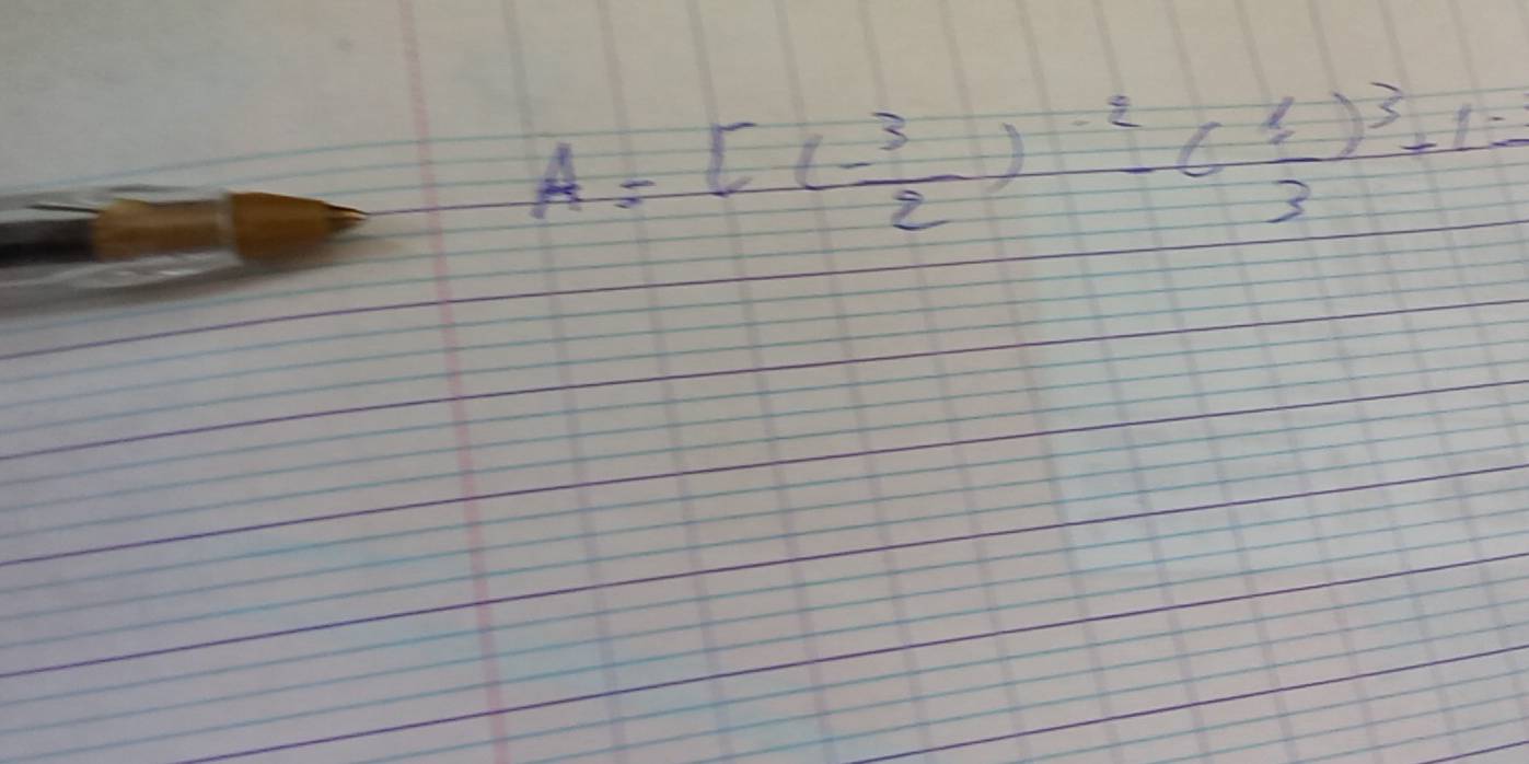 A=[( 3/2 )^-2-( 1/3 )^3+1=