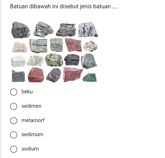 Batuan dibawah ini disebut jenis batuan ....
beku
sedimen
metamorf
sedimum
sodium