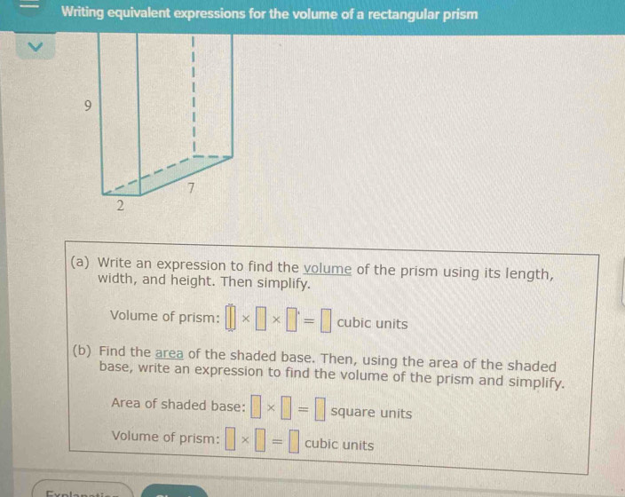 Solved: Writing equivalent expressions for the volume of a rectangular ...