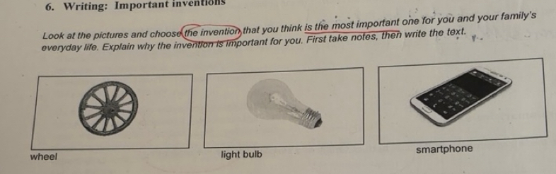 Gelöst:Writing: Important inventions Look at the pictures and choose ...