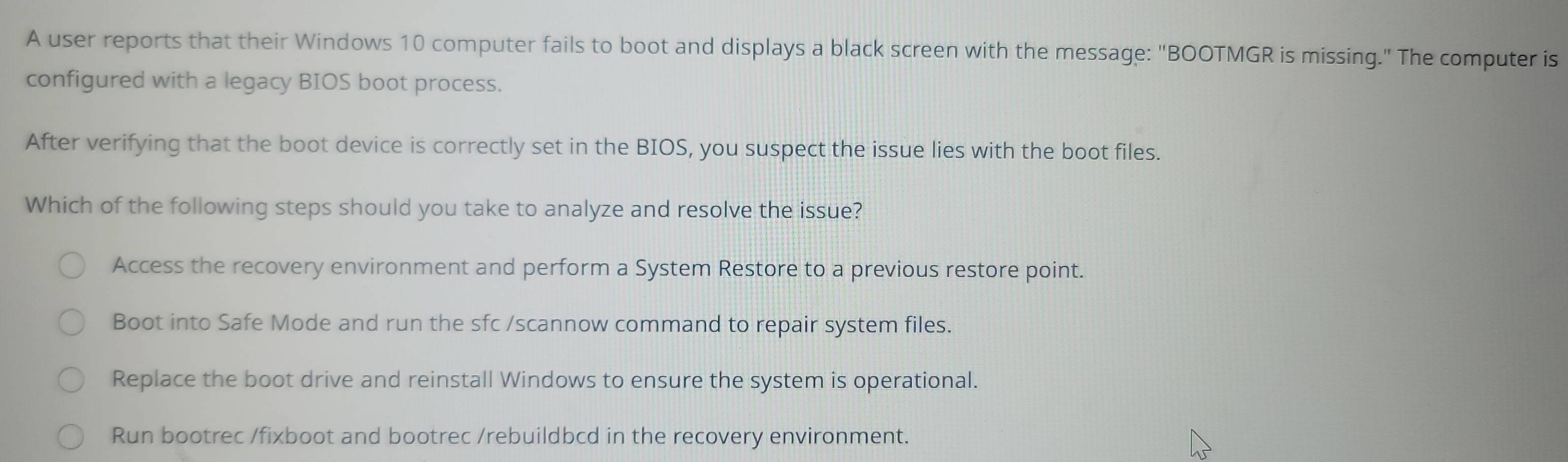 Solved: A user reports that their Windows 10 computer fails to boot and ...