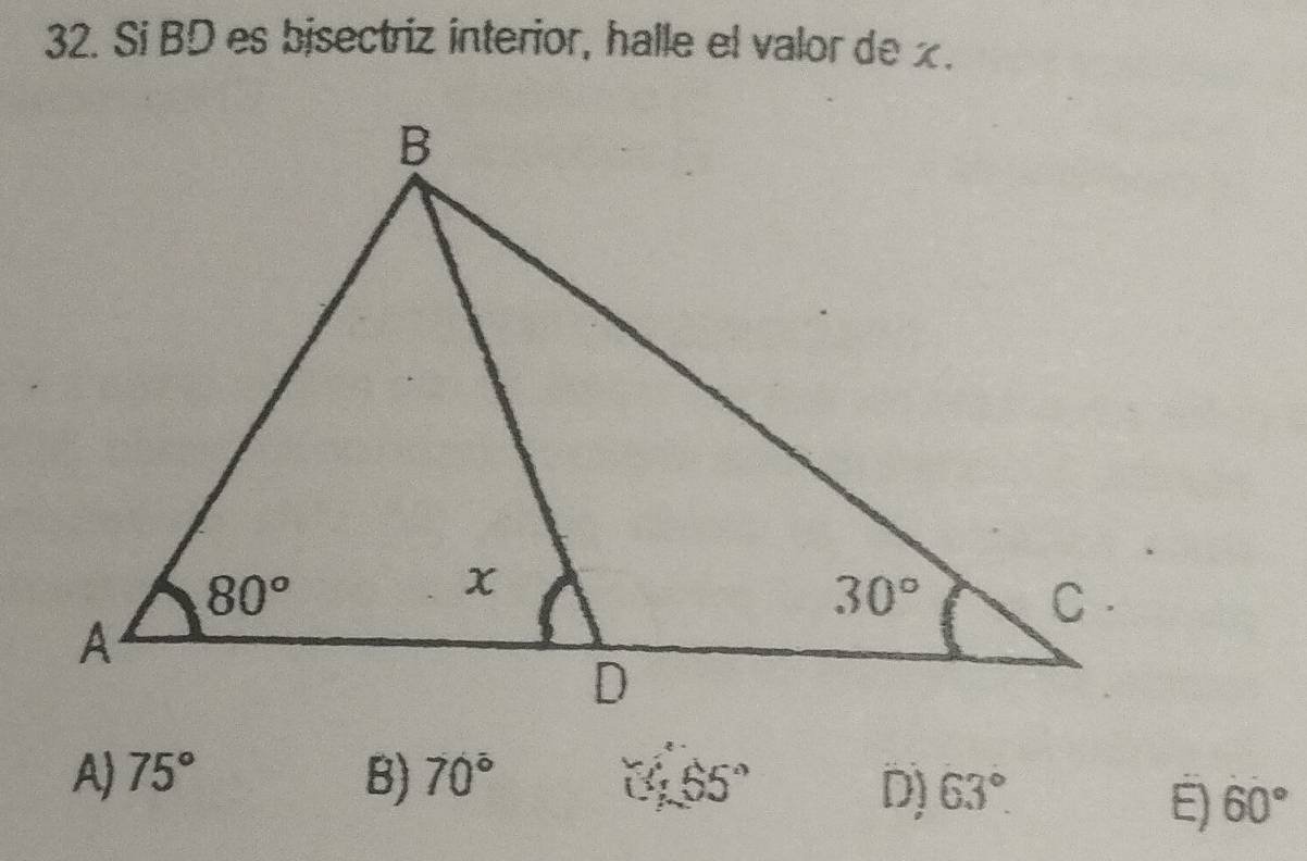 Si BD es bisectriz interior, halle el valor de x.
A) 75° B) 70° 55°
D) 63°
E) 60°