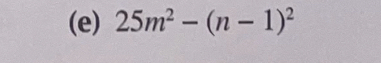 25m^2-(n-1)^2