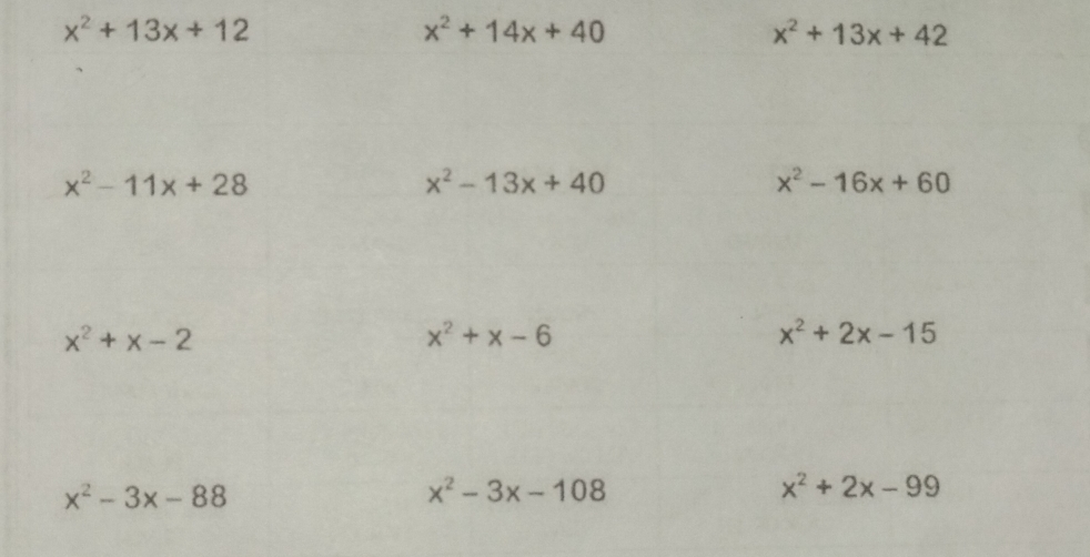 x^2+13x+12
x^2+14x+40