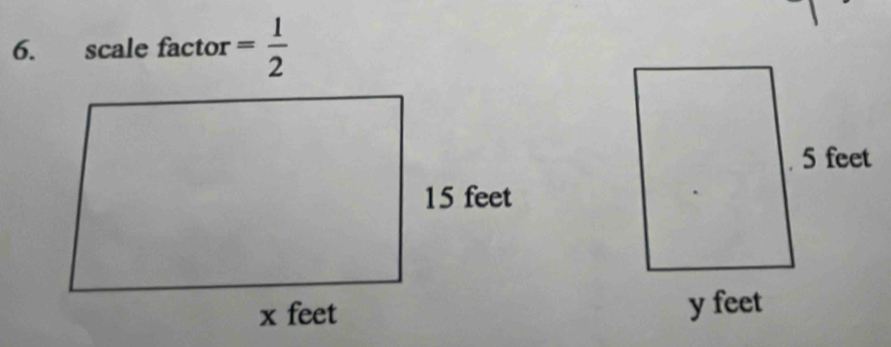 scale factor = 1/2 