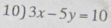 3x-5y=10