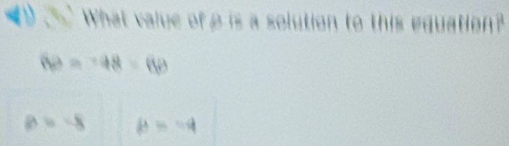 60=-48=60
a=-8 A=-4