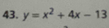 y=x^2+4x-13