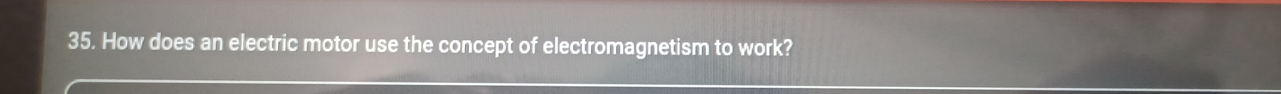 How does an electric motor use the concept of electromagnetism to work?
