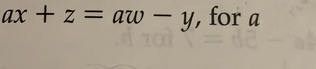 ax+z=aw-y , for a