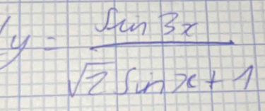 y= en3x/sqrt(2)sin x+1 