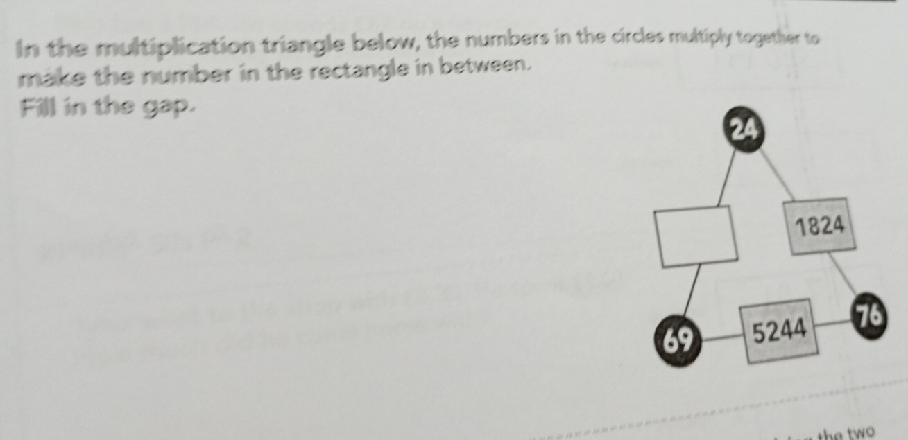 Solved: In the multiplication triangle below, the numbers in the ...